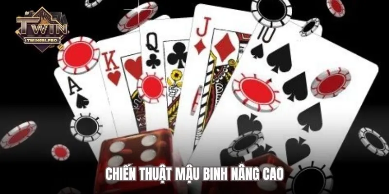 Chiến thuật mậu binh nâng cao
