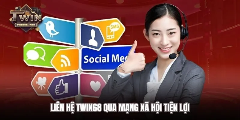 Liên hệ TWIN68 qua mạng xã hội tiện lợi