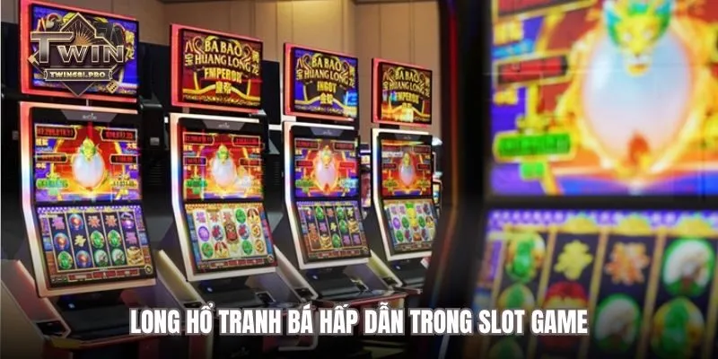 Long Hổ Tranh Bá có chủ đề độc đáo trong Nổ hũ TWIN68