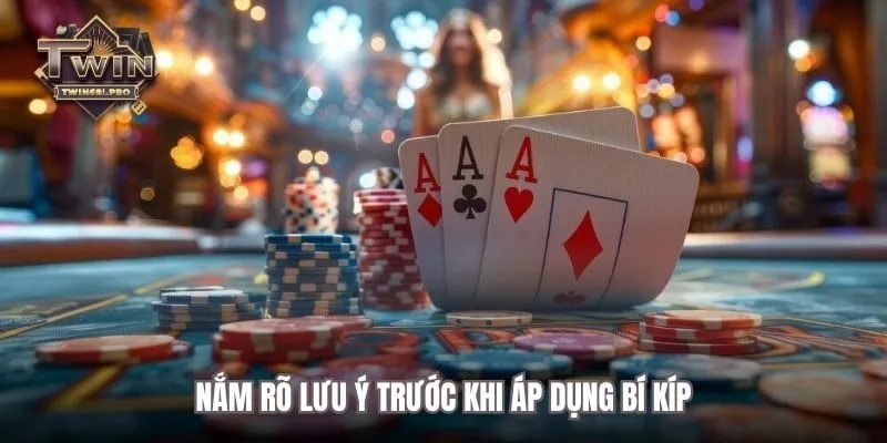 Nắm rõ lưu ý trước khi áp dụng bí kíp